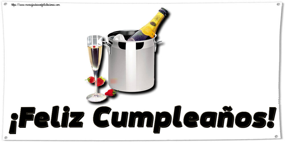 Cumpleaños ¡Feliz Cumpleaños! ~ cubo de champán y fresas