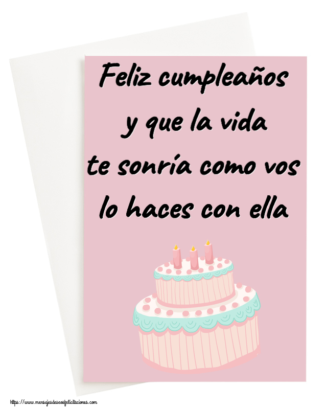 Feliz cumpleaños y que la vida te sonría como vos lo haces con ella ~ tarta rosa