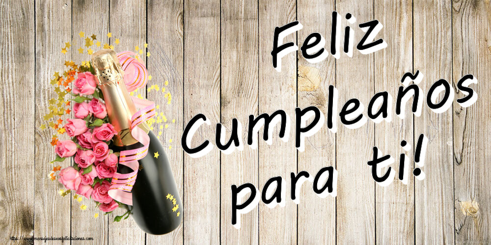 Cumpleaños Feliz Cumpleaños para ti! ~ composición con champán y flores