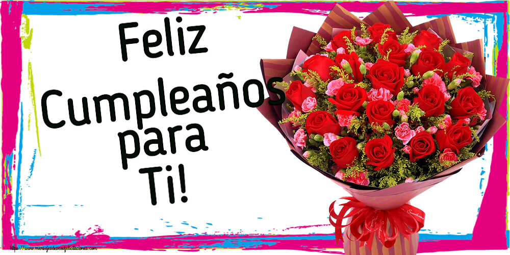 Cumpleaños Feliz Cumpleaños para Ti! ~ rosas rojas y claveles