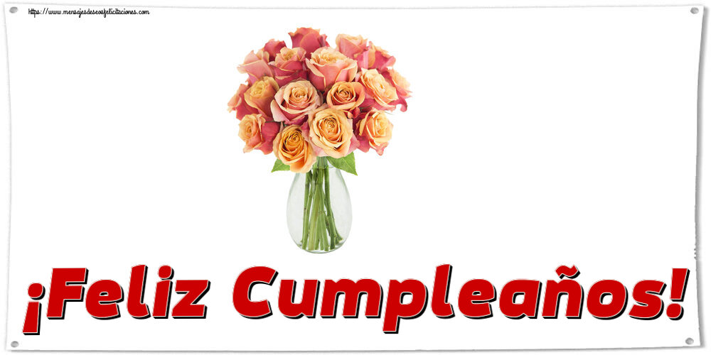 Felicitaciones de cumpleaños - ¡Feliz Cumpleaños! ~ jarrón con hermosas rosas - mensajesdeseosfelicitaciones.com