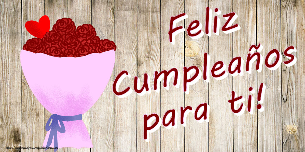 Felicitaciones de cumpleaños - Feliz Cumpleaños para ti! ~ flores y corazón clipart - mensajesdeseosfelicitaciones.com
