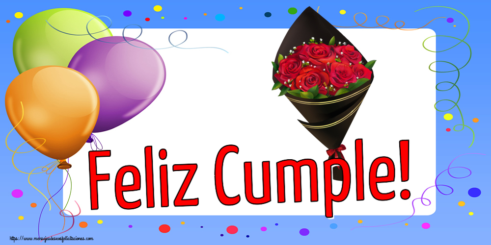 Felicitaciones de cumpleaños - Feliz Cumple! ~ un ramo de rosas - Dibujo - mensajesdeseosfelicitaciones.com