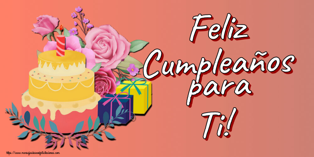 Felicitaciones de cumpleaños - 🎂 Feliz Cumpleaños para Ti! ~ tarta y regalos - mensajesdeseosfelicitaciones.com