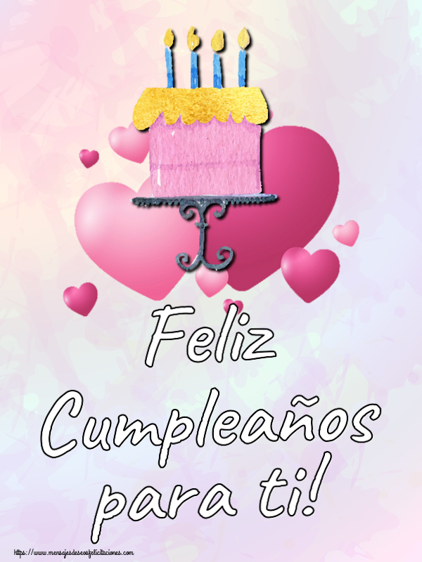 Felicitaciones de cumpleaños - 🎂 Feliz Cumpleaños para ti! ~ tarta con corazones rosas - mensajesdeseosfelicitaciones.com