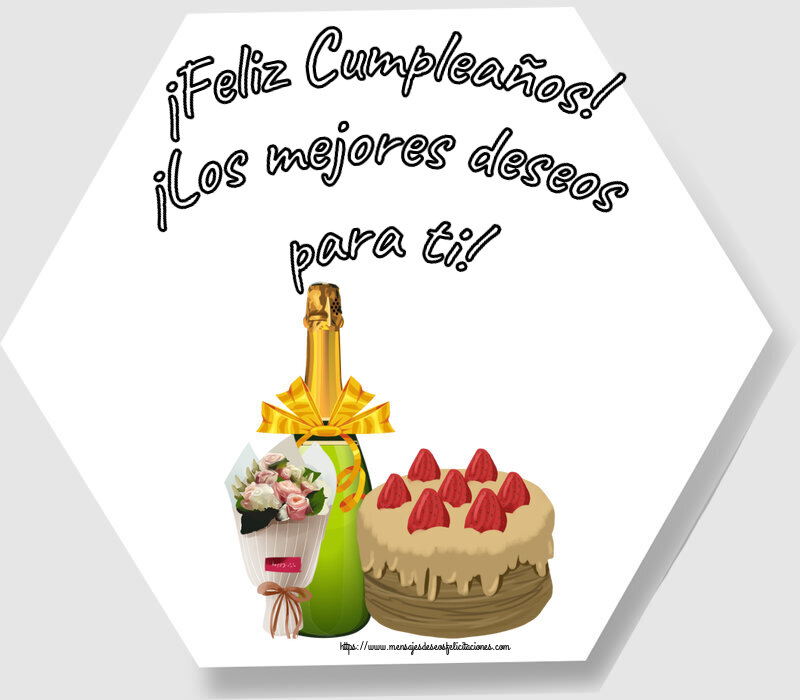 Cumpleaños ¡Feliz Cumpleaños! ¡Los mejores deseos para ti! ~ tarta, champán y un ramo de flores