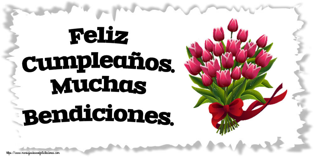 Felicitaciones de cumpleaños - Feliz Cumpleaños. Muchas Bendiciones. ~ ramo de tulipanes - Clipart - mensajesdeseosfelicitaciones.com