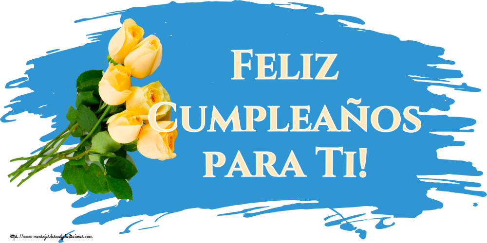 Felicitaciones de cumpleaños - 🌼 Feliz Cumpleaños para Ti! ~ siete rosas amarillas - mensajesdeseosfelicitaciones.com