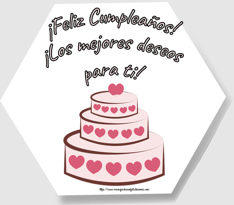 Felicitaciones de cumpleaños - 🎂 ¡Feliz Cumpleaños! ¡Los mejores deseos para ti! ~ tarta con corazones - mensajesdeseosfelicitaciones.com