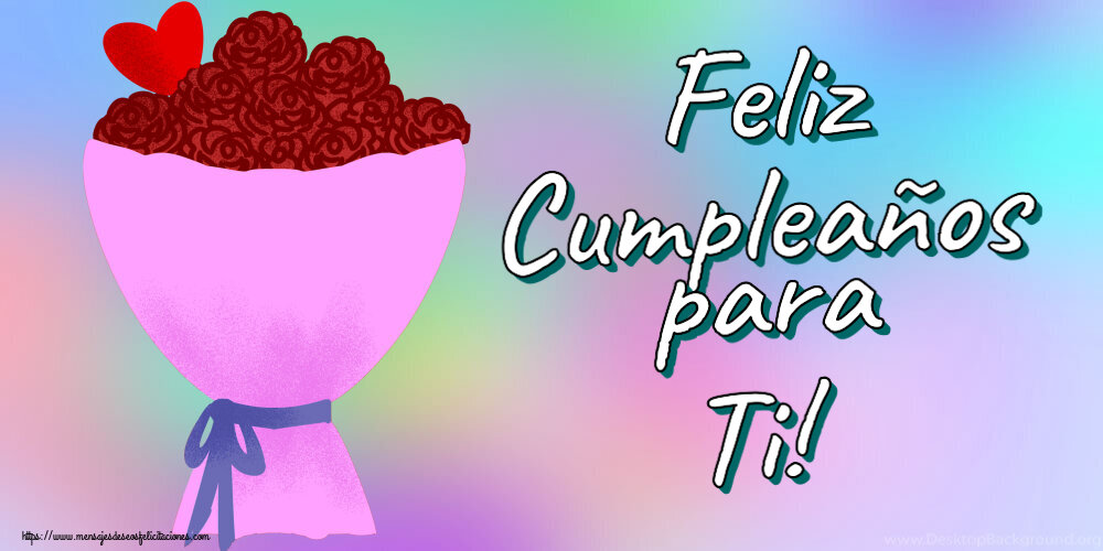 Felicitaciones de cumpleaños - 🌼 Feliz Cumpleaños para Ti! ~ flores y corazón clipart - mensajesdeseosfelicitaciones.com