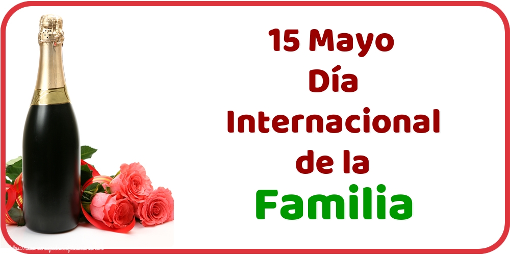 15 Mayo Día Internacional de la Familia