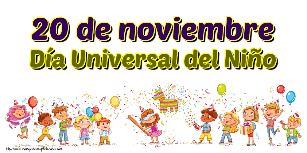 20 de noviembre Día Universal del Niño
