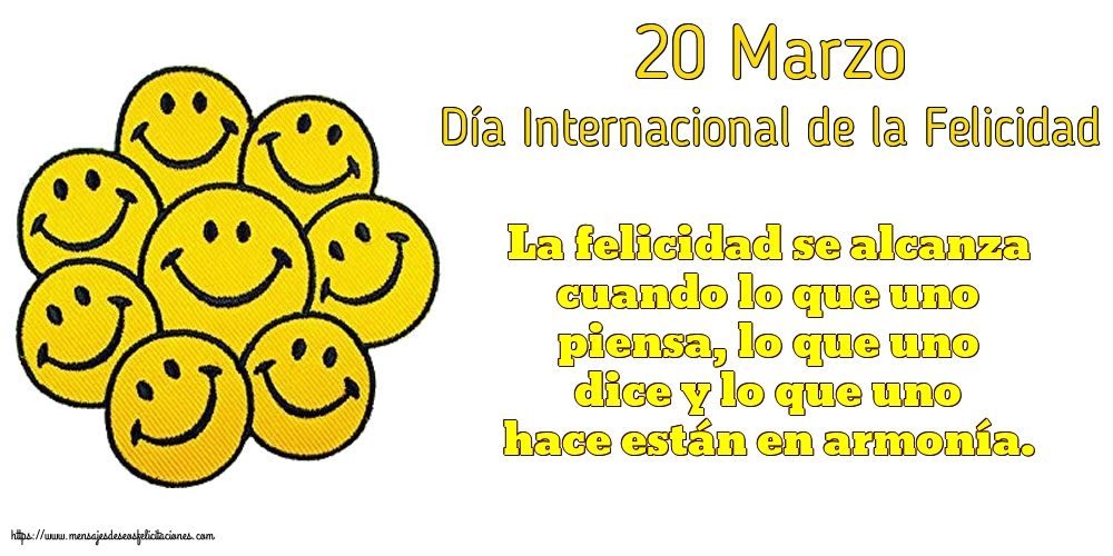 Felicitaciones del Día Internacional de la Felicidad - 20 Marzo - Día Internacional de la Felicidad - mensajesdeseosfelicitaciones.com