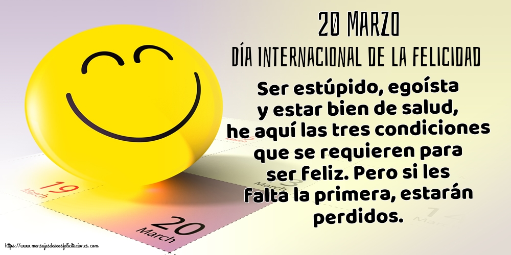 Día Internacional de la Felicidad 20 Marzo - Día Internacional de la Felicidad