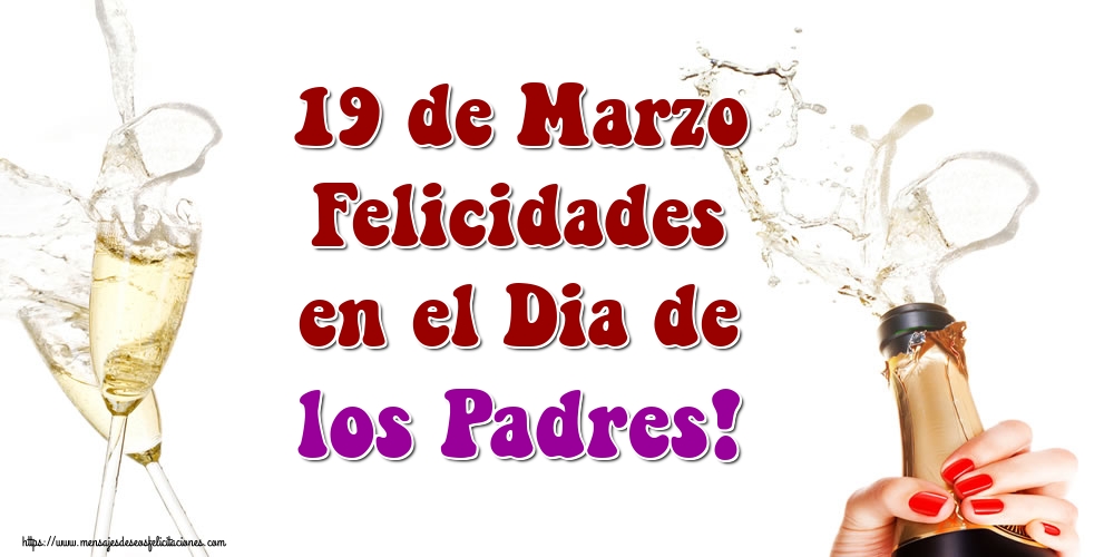 19 de Marzo Felicidades en el Dia de los Padres!