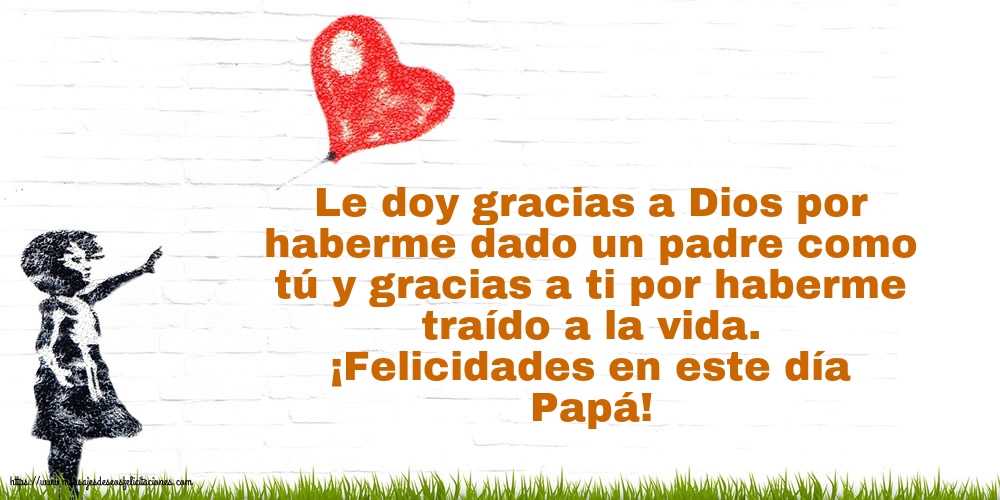 Felicitaciones para el Día del Padre - ¡Felicidades en este día Papá! - mensajesdeseosfelicitaciones.com