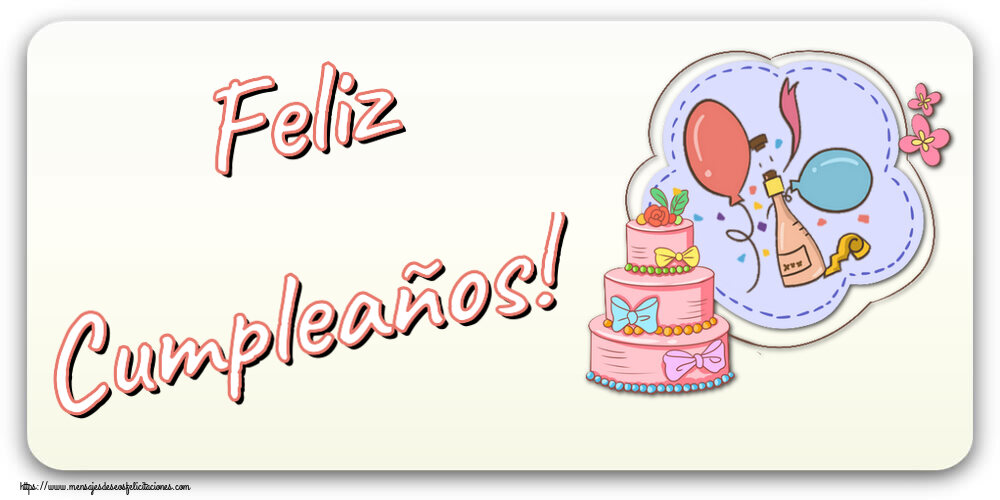 Felicitaciones para niños - Feliz Cumpleaños! ~ diseño con tarta, champán, globos - mensajesdeseosfelicitaciones.com
