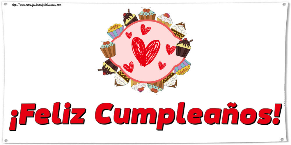 Felicitaciones para niños - ¡Feliz Cumpleaños! ~ corazones y galletas - mensajesdeseosfelicitaciones.com