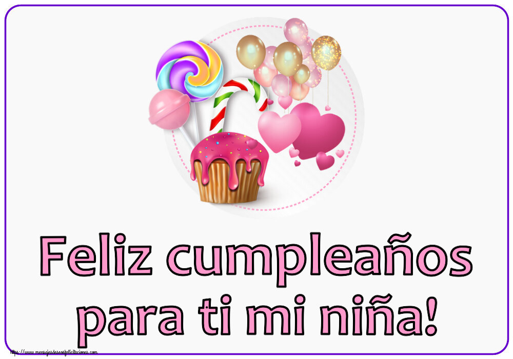 Feliz cumpleaños para ti mi niña! ~ tarta, caramelos y globos