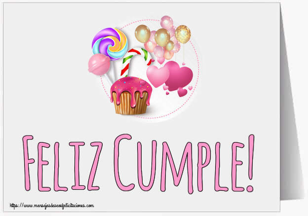 Felicitaciones para niños - Feliz Cumple! ~ tarta, caramelos y globos - mensajesdeseosfelicitaciones.com