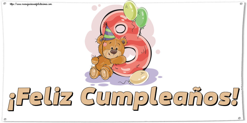 Felicitaciones para niños - ¡Feliz Cumpleaños! ~ 8 años - mensajesdeseosfelicitaciones.com