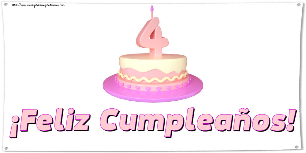 Felicitaciones para niños - ¡Feliz Cumpleaños! ~ Tarta 4 años - mensajesdeseosfelicitaciones.com
