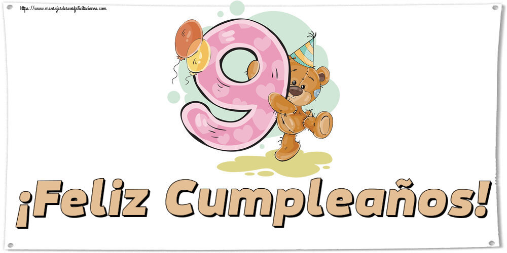 Felicitaciones para niños - ¡Feliz Cumpleaños! ~ 9 años - mensajesdeseosfelicitaciones.com