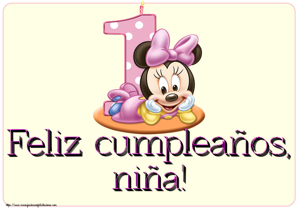 Felicitaciones para niños - Feliz cumpleaños, niña! ~ Minnie Mouse 1 año - mensajesdeseosfelicitaciones.com