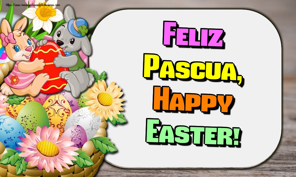 Feliz Pascua, Happy Easter!