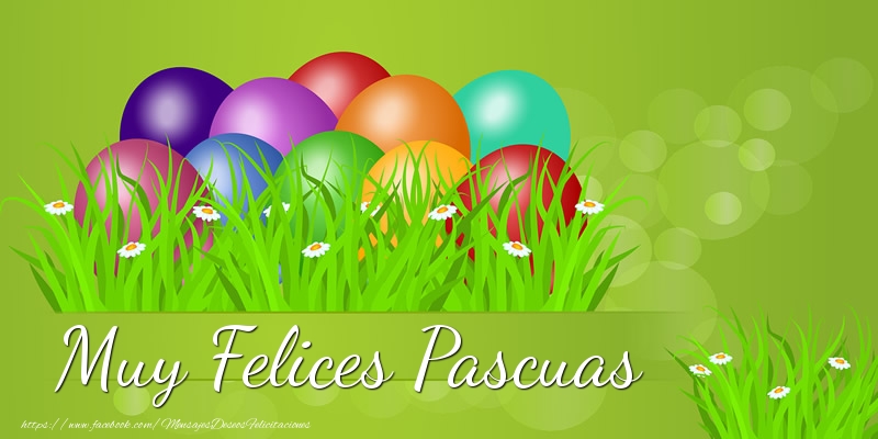 Felicitaciones de pascua - Muy Felices Pascuas - mensajesdeseosfelicitaciones.com