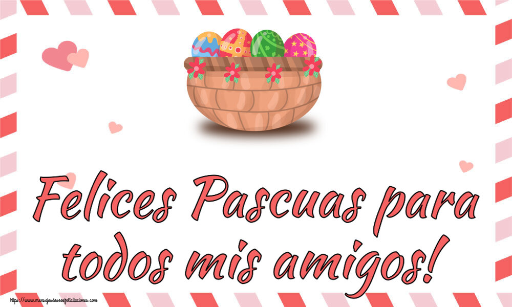 Felices Pascuas para todos mis amigos! ~ huevos en cesta con flores