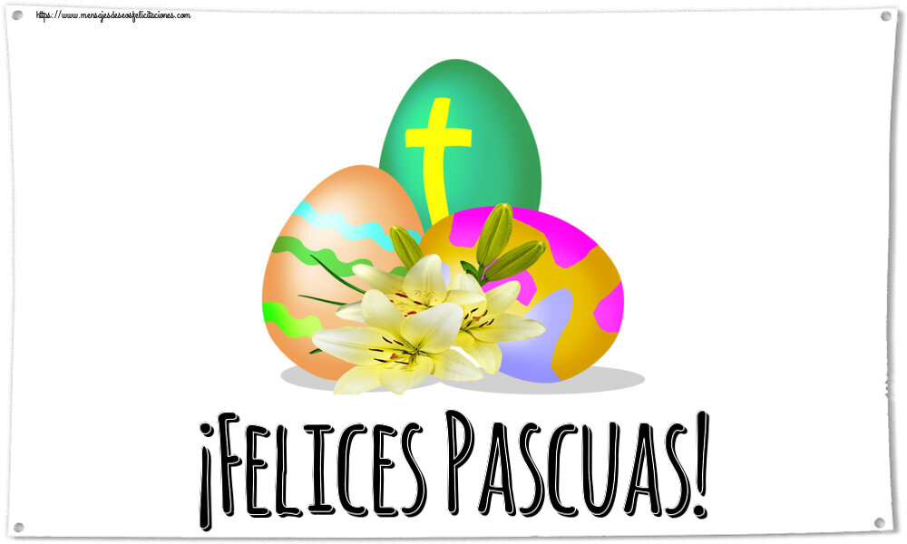 Felicitaciones de pascua - ¡Felices Pascuas! ~ huevos con cruz - mensajesdeseosfelicitaciones.com