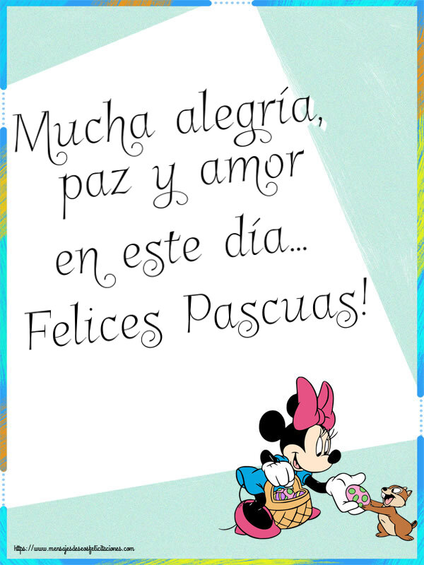 Felicitaciones de pascua - Mucha alegría, paz y amor en este día… Felices Pascuas! ~ Minnie Mouse con una cesta de huevos - mensajesdeseosfelicitaciones.com
