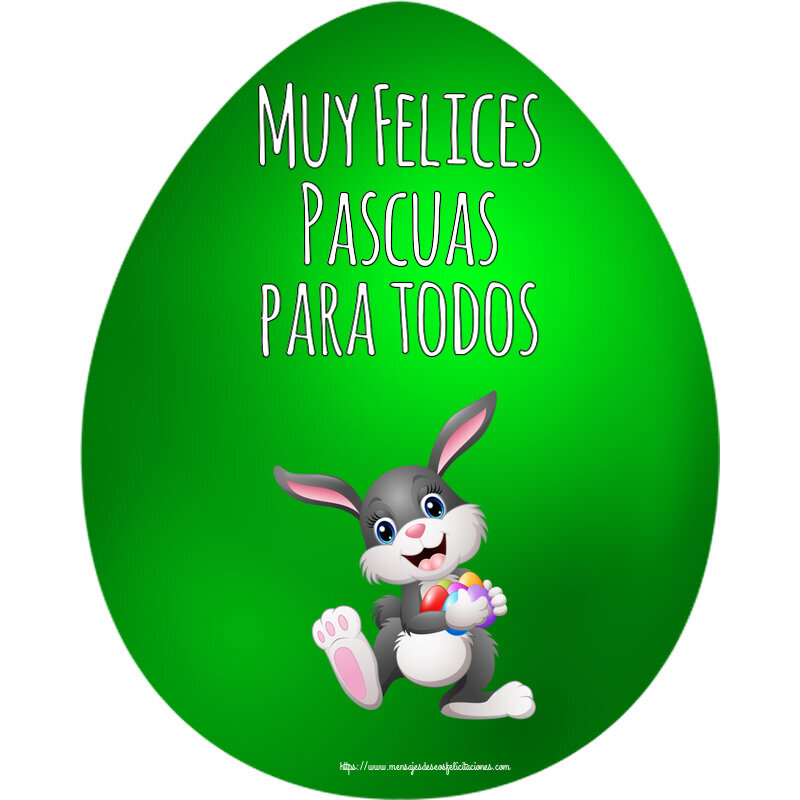 Felicitaciones de pascua - Muy Felices Pascuas para todos ~ alegre conejito con huevos de colores - mensajesdeseosfelicitaciones.com