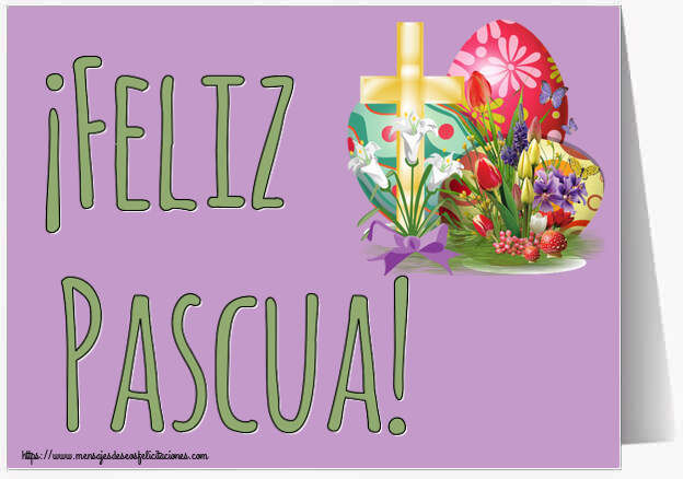 Felicitaciones de pascua - ¡Feliz Pascua! ~ huevos y cruz - mensajesdeseosfelicitaciones.com
