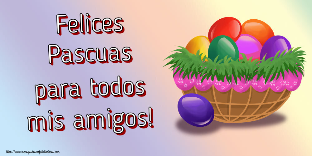 Felices Pascuas para todos mis amigos! ~ huevos de colores
