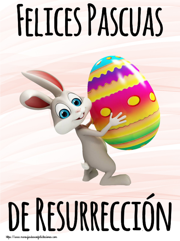 Felicitaciones de pascua - Felices Pascuas de Resurrección ~ Conejito con un huevo en la mano - mensajesdeseosfelicitaciones.com