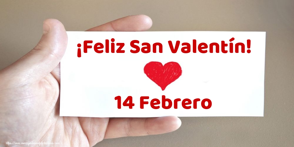 ¡Feliz San Valentín! 14 Febrero
