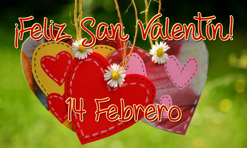 Felicitaciones de San Valentín - ¡Feliz San Valentín! 14 Febrero - mensajesdeseosfelicitaciones.com
