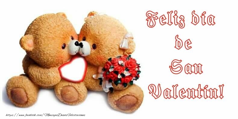 Felicitaciones de San Valentín - Feliz Día de San Valentin! - mensajesdeseosfelicitaciones.com