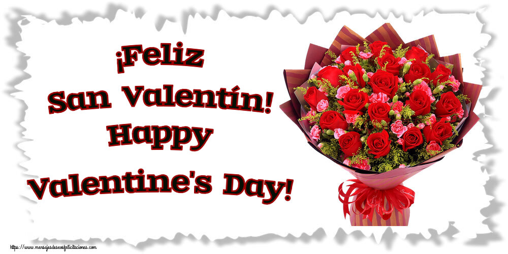 Felicitaciones de San Valentín - ¡Feliz San Valentín! Happy Valentine's Day! ~ rosas rojas y claveles - mensajesdeseosfelicitaciones.com
