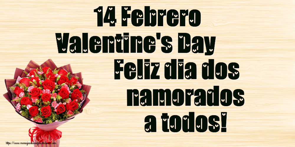 Felicitaciones de San Valentín - 14 Febrero Valentine's Day Feliz dia dos namorados a todos! ~ rosas rojas y claveles - mensajesdeseosfelicitaciones.com