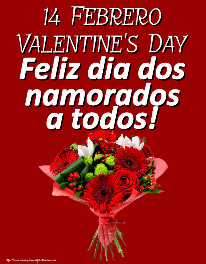 Felicitaciones de San Valentín - 14 Febrero Valentine's Day Feliz dia dos namorados a todos! ~ ramo de gerberas - mensajesdeseosfelicitaciones.com