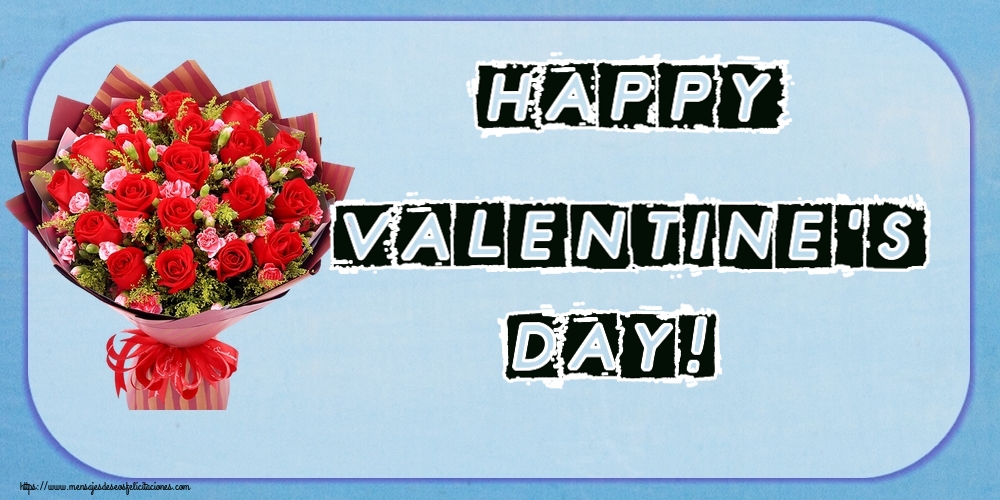 San Valentín Happy Valentine's Day! ~ rosas rojas y claveles