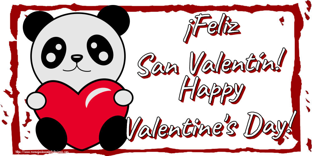 Felicitaciones de San Valentín - ¡Feliz San Valentín! Happy Valentine's Day! ~ osito de peluche con corazón - mensajesdeseosfelicitaciones.com
