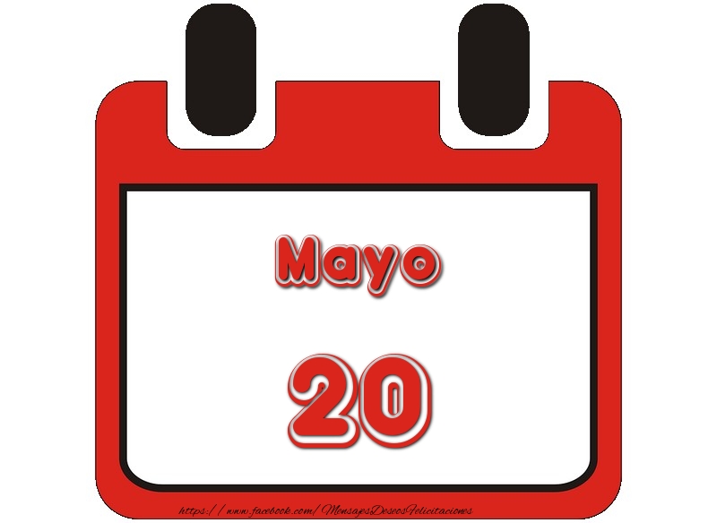 Felicitaciones para 20 Mayo - Mayo 20