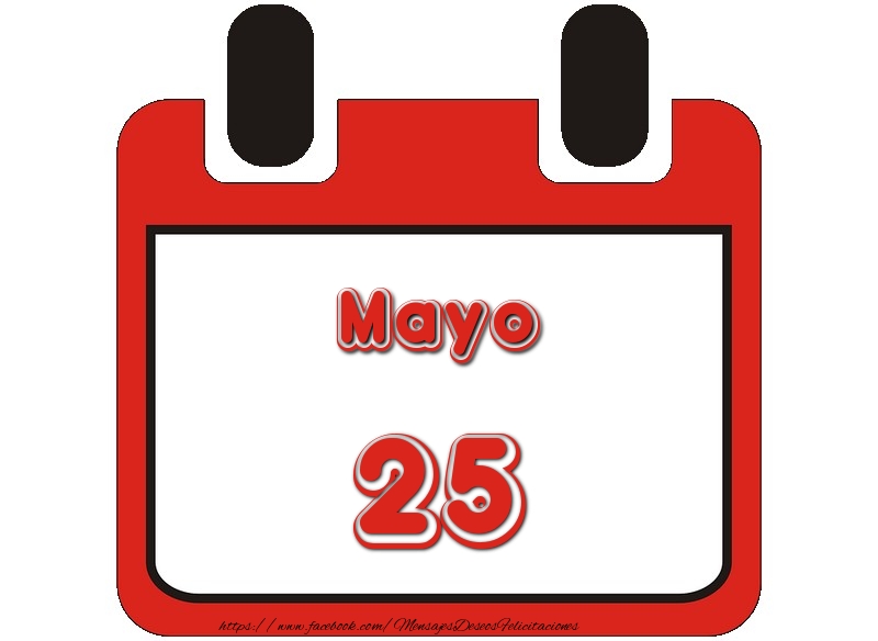 Felicitaciones para 25 Mayo - Mayo 25