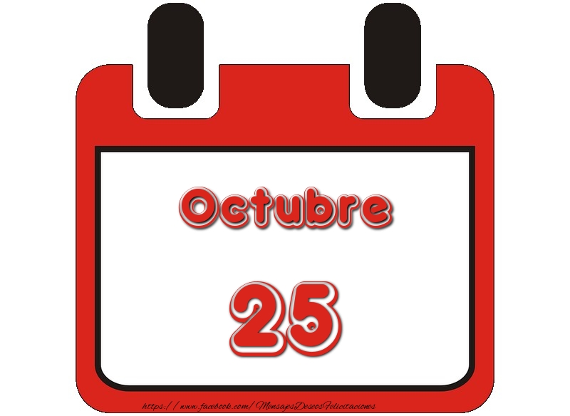 Octubre 25