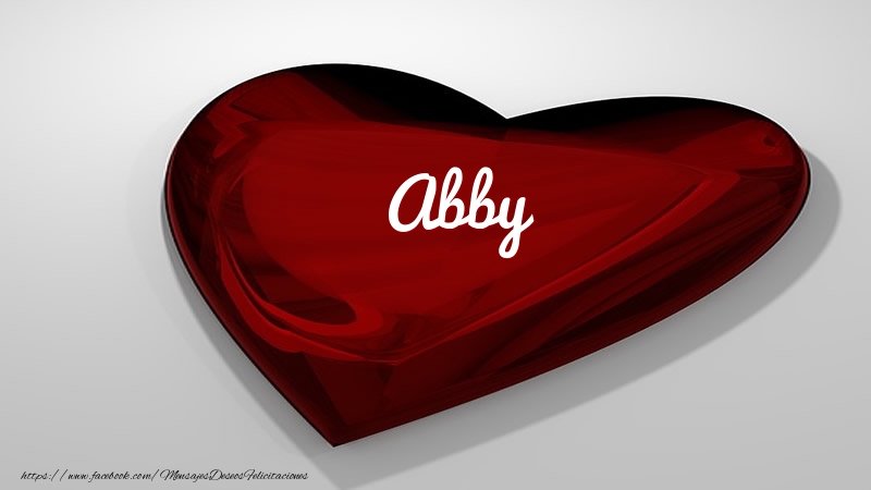 Felicitaciones de amor -  Corazón con nombre Abby