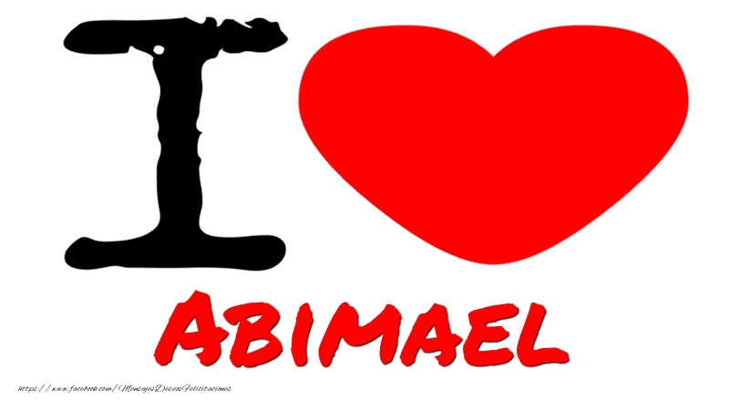 Felicitaciones de amor - Corazón | I Love Abimael